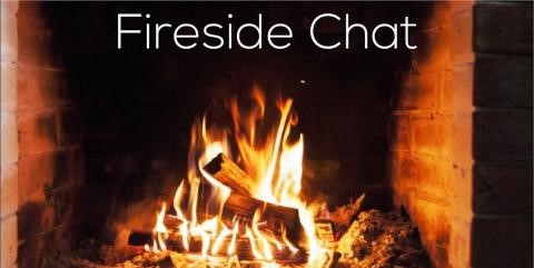Fireside Chat